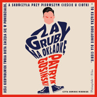 Za gruby na okładkę - Gosiński Patryk - ebook + audiobook + książka