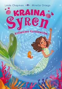 Kraina syren Królestwo koralowców (1) - Chapman Linda - książka