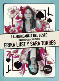 La abundancia del deseo - Sara Torres - ebook