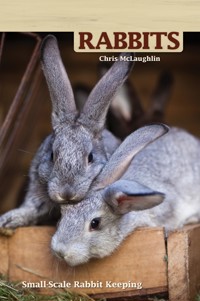 Hobby Farms: Rabbits - Chris McLaughlin - ebook