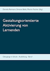 Gestaltungsorientierte Aktivierung von Lernenden -  - ebook