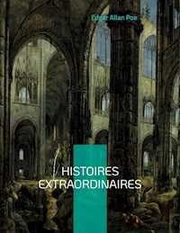 Histoires extraordinaires - Edgar Allan Poe - ebook