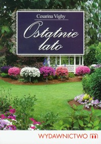 Ostatnie lato - Vighy Cesarina - książka