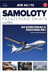 Samoloty pasażerskie świata Tom 4 ATR 42 i 72 - - książka