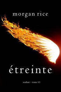 Étreinte (Souhait – Tome 10) - Rice Morgan - ebook