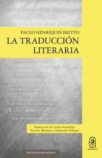 La traducción literaria - Paulo Henriques Britto - ebook
