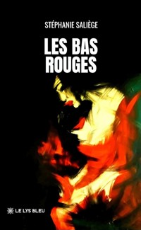 Les bas rouges - Stéphanie Saliège - ebook