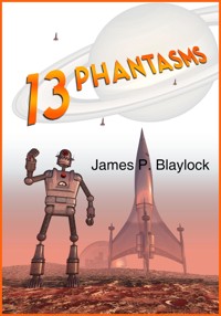 Thirteen Phantasms - James P. Blaylock - ebook