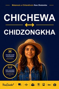 The Language Guide for Travelers - Chichewa to Dzongkha - YouGuide - ebook