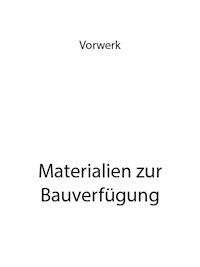 Materialien zur Bauverfügung - Volkert Vorwerk - ebook