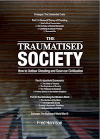 The Traumatised Society - Fred Harrison - ebook