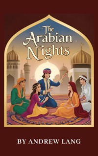 The Arabian Nights - Andrew Lang - ebook