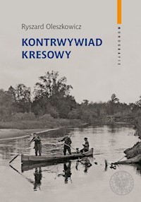 Kontrwywiad kresowy - Oleszkowicz Ryszard - książka