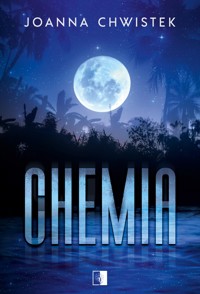 Chemia - Joanna Chwistek - ebook + książka