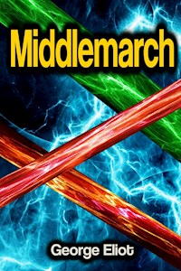 Middlemarch - George Eliot - ebook