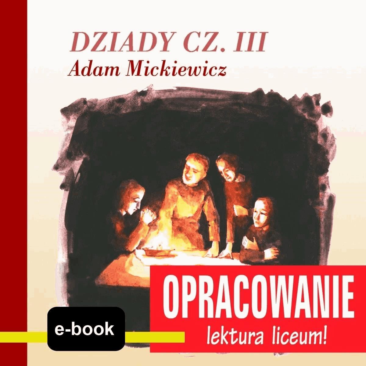 Okładka:Dziady cz. III (Adam Mickiewicz) - opracowanie 