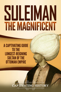 Suleiman the Magnificent - Captivating History - ebook