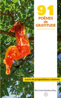 91 poèmes de gratitude - Albane Gellé - ebook