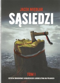 Sąsiedzi Tom 1 - Międlar Jacek - książka