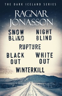 The Dark Iceland Series - Jonasson Ragnar - ebook