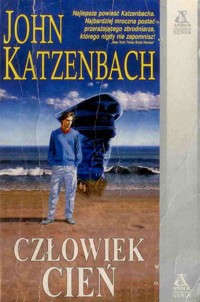 Człowiek cień - John Katzenbach - ebook