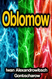 Oblomow - Iwan Alexandrowitsch Gontscharow - ebook