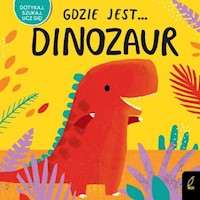 Gdzie jest... Dinozaur -  - książka