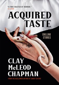 Acquired Taste - Clay Chapman - ebook