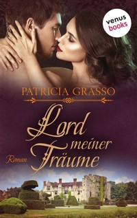 Lord meiner Träume - Devereux-MacArthur-Reihe: Band 6 - Patricia Grasso - ebook