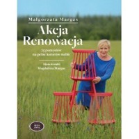 Akcja Renowacja - Małgorzata Margas - książka