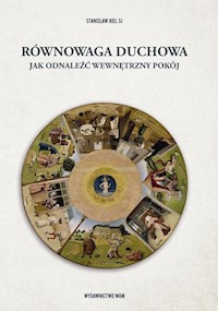 Równowaga duchowa - Stanisław Biel - książka
