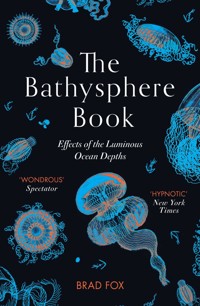 The Bathysphere Book - Brad Fox - ebook