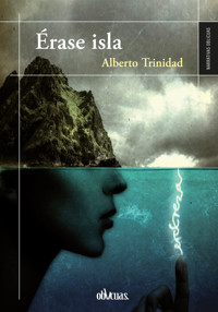 Érase isla - Alberto Trinidad - ebook