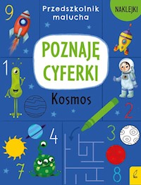 Przedszkolnik malucha Poznaję cyferki Kosmos -  - książka