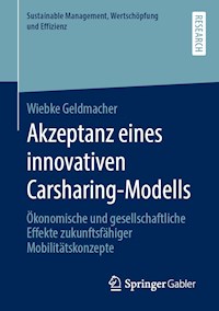 Akzeptanz eines innovativen Carsharing-Modells - Wiebke Geldmacher - ebook
