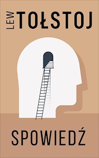 Spowiedź - Lew Tołstoj - ebook + audiobook + książka