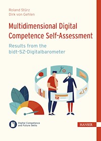 Multidimensional Digital Competence Self-Assessment: Results from the bidt-SZ-Digitalbarometer - Roland A. Stürz - ebook