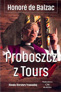 Proboszcz z Tours - De Balzac Honore - książka