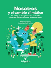 Nosotros y el cambio climático - Rodrigo Lara Serrano - ebook
