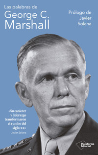 Las palabras de George C. Marshall - George C. Marshall - ebook