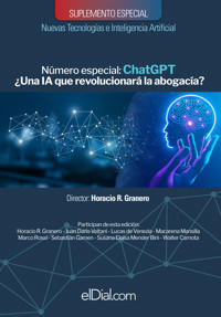 ChatGPT ¿Una IA que revolucionará la abogacía? - Horacio R. Granero - ebook