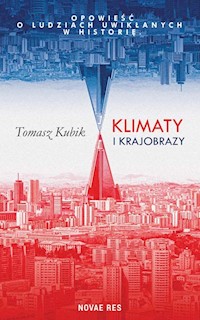 Klimaty i krajobrazy - Tomasz Kubik - książka