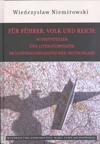 Für Führer Volk und Reich - Niemirowski Wieńczysław - książka