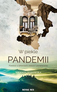 W piekle pandemii - Jolanta Kosowska - ebook + audiobook + książka
