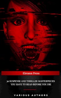 30 Suspense and Thriller Masterpieces you have to read before you die - Marcel Allain - ebook