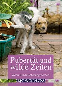 Pubertät und wilde Zeiten - Martina Nau - ebook