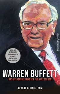 Warren Buffett: Das ultimative Mindset für Investoren - Robert G. Hagstrom - ebook