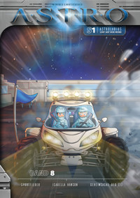 ASTRO S1 - Band 8: Sportfieber, Isabella Hanson, Geheimsache Ufo (1) - Martin Wintersberger - ebook