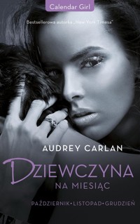 Dziewczyna na miesiąc - Audrey Carlan - ebook + audiobook + książka