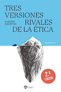 Tres versiones rivales de la ética - MacIntyre Alasdair - ebook